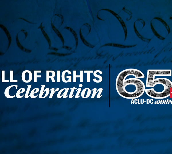 ACLU-D.C. Bill of Rights Celebration on Tuesday May 12 2026