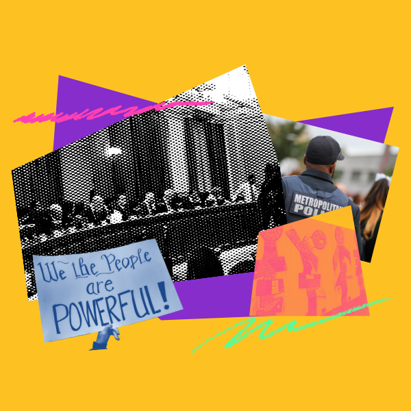 Decorative collage showing the d.c. council, an image of a capitol police officer and a sign saying we the people are powerful