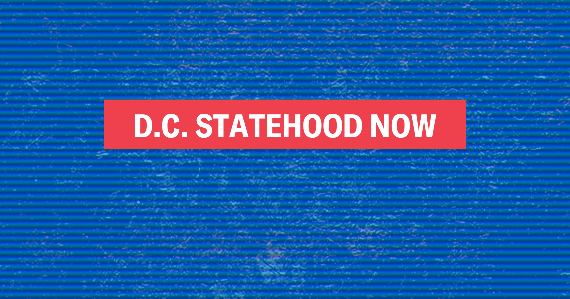 DC STATEHOOD NOW