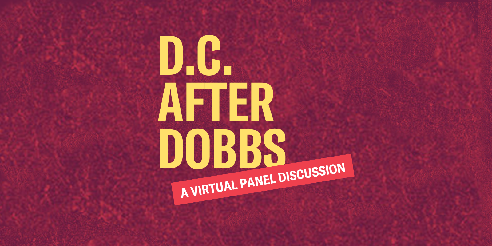 D.C. After Dobbs
