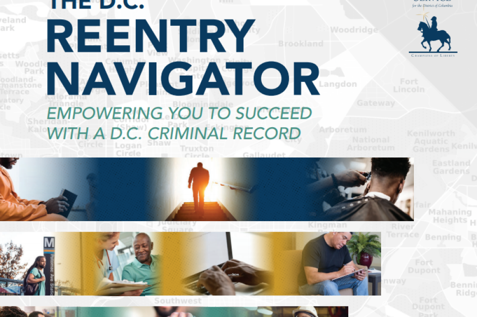 A Guide For Formerly Incarcerated D C Residents Aclu Of Dc