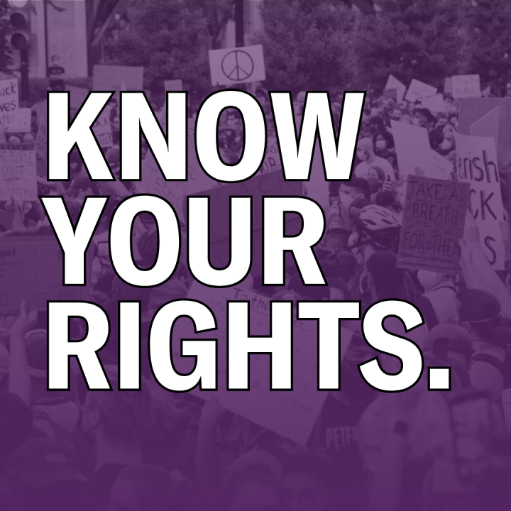 KNOW YOUR RIGHTS.