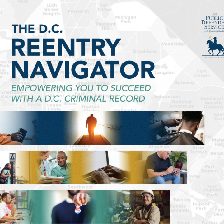 reentry navigator: empowering you to succeed with a D.C. criminal record